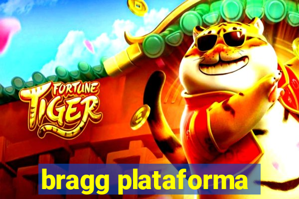 bragg plataforma